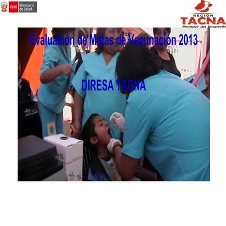 VANCES  EN LA ESTRATEGIA INMUNIZACIOENSAvances de vacunacion 2013