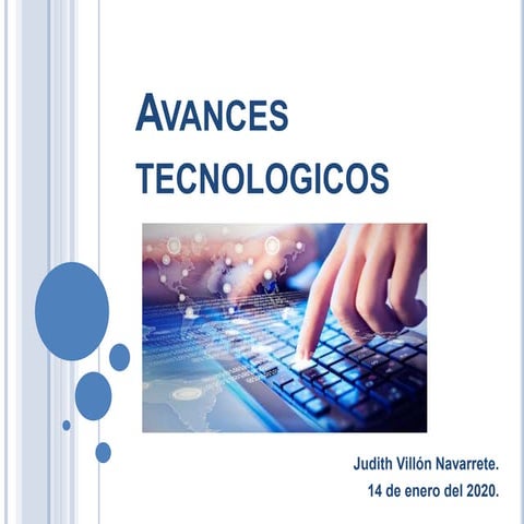 Avances tecnologicos by judith vn