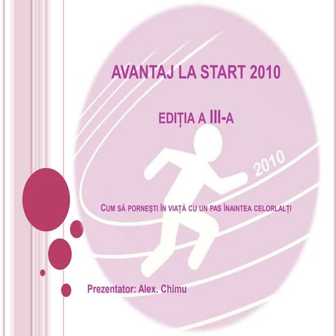 Avantaj la start 2010