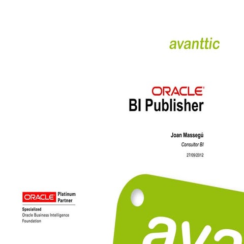 avanttic webinar BI Publisher 20120927