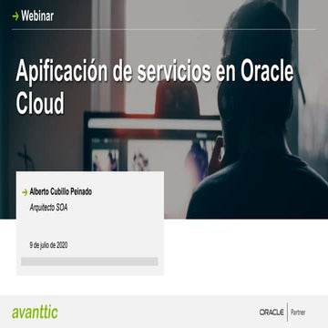 Webinar - Apifica tus servicios en Oracle Cloud