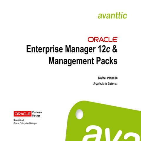 Oracle Enterprise Manager 12c & Management Packs