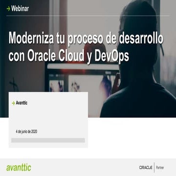 Webinar - Moderniza tu proceso de desarrollo con Oracle Cloud y DevOps