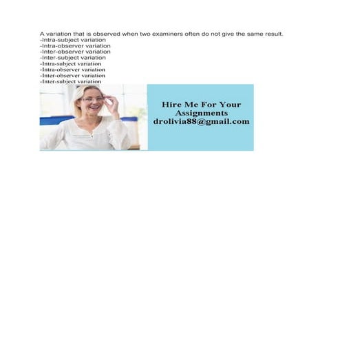 A variation that is observed when two examiners often do not give the.pdf