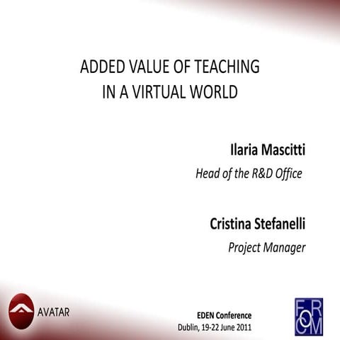 AVATAR - Added Value of teaching in a virtual world