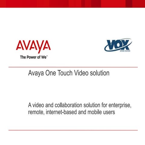 Avaya One Touch Video by VOXNS