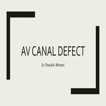 Av canal defect