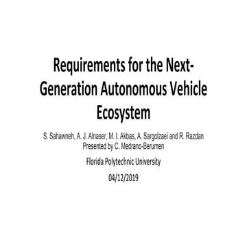 Requirements for the Next-Generation Autonomous Vehicle Ecosystem