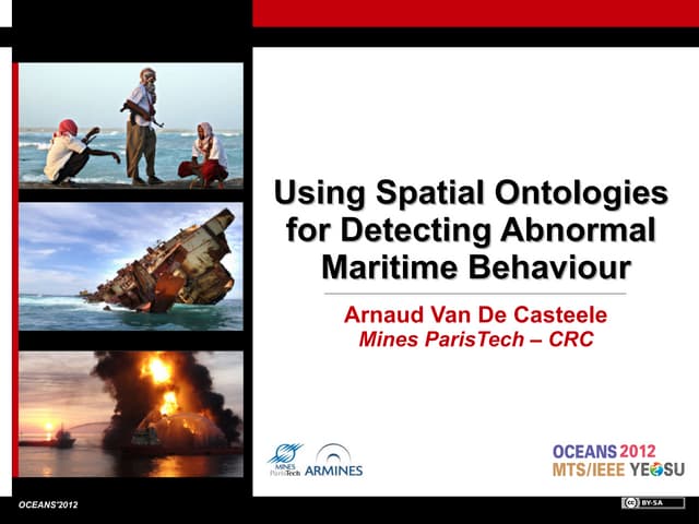 Using Spatial Ontologies for Detecting Abnormal Maritime Behaviour