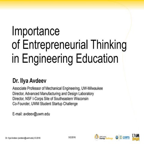 Importance of Entreprenurial Thinking in Engineering Education_Dr. Ilya Avdeev