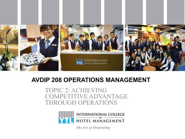 AVDIP 208 Topic 2 Productivity in operation management How to measure product...