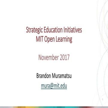Strategic Education Initiatives, MIT Open Learning
