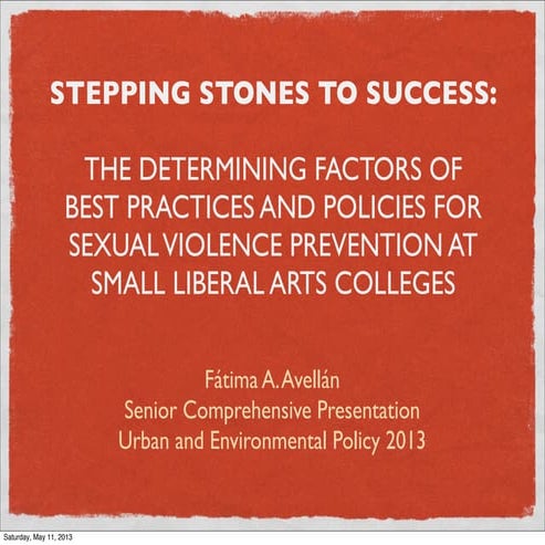 Determining Factors of Best Practices and Policies for Sexual Violence Prevention at Small Liberal Arts Colleges