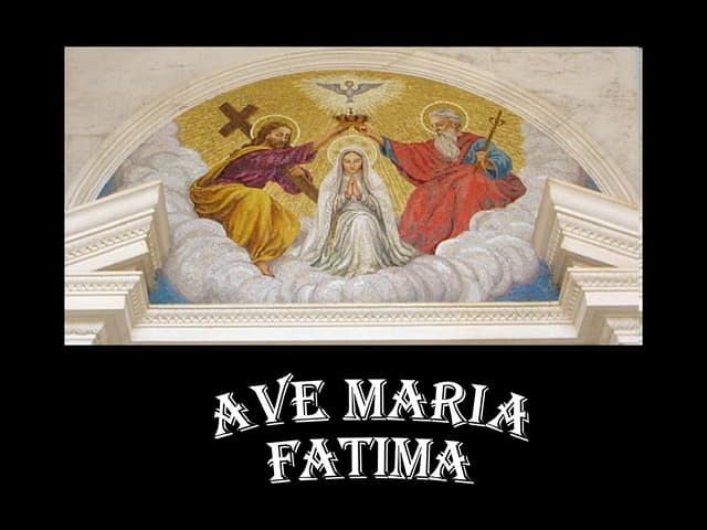 Ave Maria - Fatima