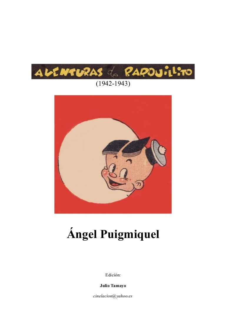 AVENTURAS DE BARQUILLITO (1942-1943) Ángel Puigmiquel 3 aventurasdebarquillito 210930210132 thumbnail 4