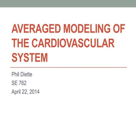 Nonlinear Systems Term Project: Averaged Modeling of the Cardiovascular System