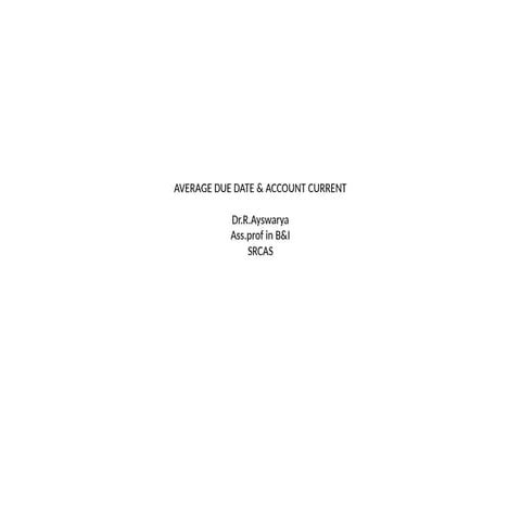 unit - IV average due date and account current | PPTX