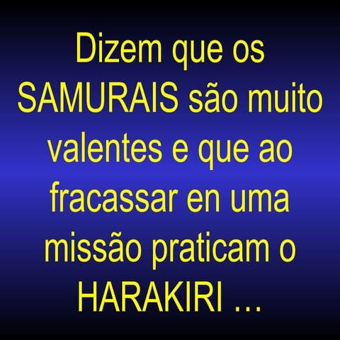 A verdadeira samurai