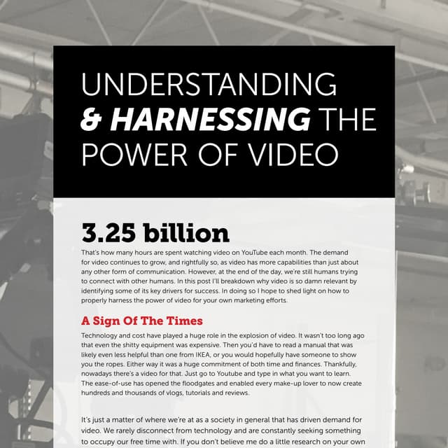 Understanding & Harnessing the Power of Video