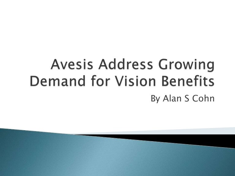 Avesis Address Growing Demand for Vision Benefits