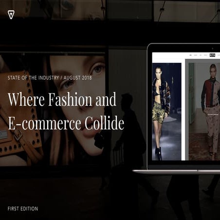 Where Fashion & Ecommerce Collide 