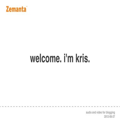 Audio and Video for Blogging (See: Podcasting)