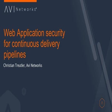 Web Application Security for Continuous Delivery Pipelines