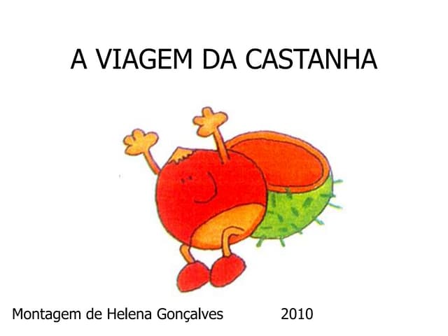 A viagem da castanha1