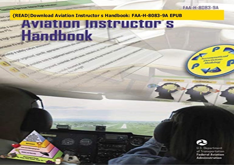 {READDownload Aviation Instructor s Handbook FAAH80839A EPUB