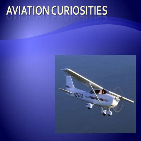 Aviation curiosities