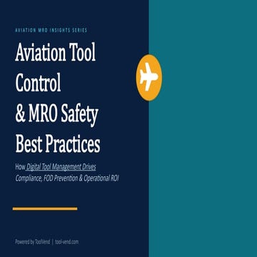 Enhancing Aviation MRO Safety and Efficiency with Digital Tool Control ...