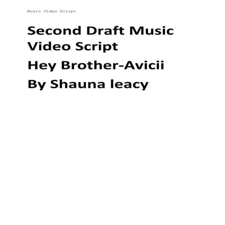 Avicii   hey brother second draft script - shauna leacy