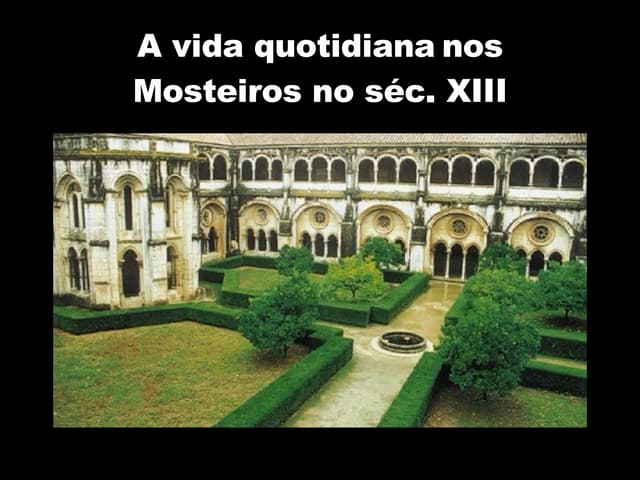 Avida Quotidiana No Sec. Xiii Moste...