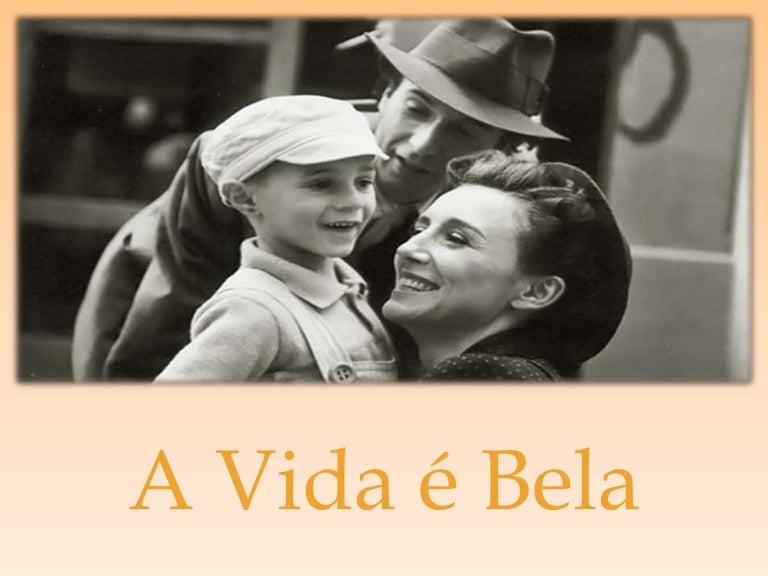 A vida é bela