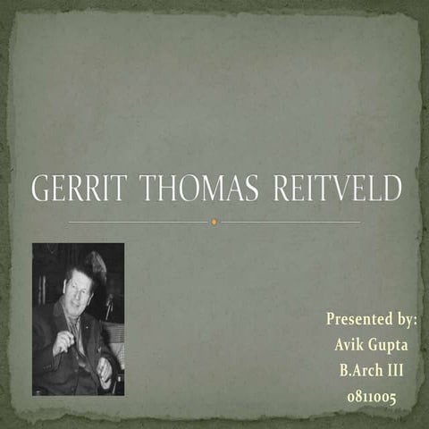 Gerrit Reitveld - Avik 