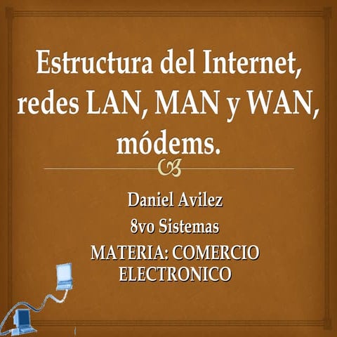Estructura de la internet