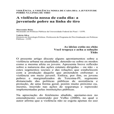 A violência nossa de cada dia a juventude pobre na linha de tiro