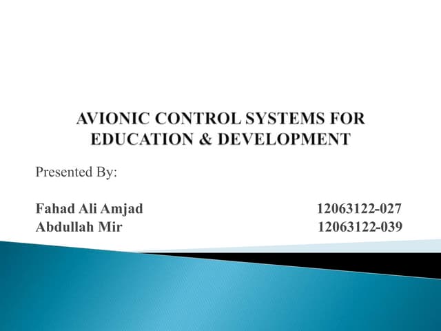 AVIONIC CONTROL SYSTEMS FOR EDUCATION & DEVELOPMENT
