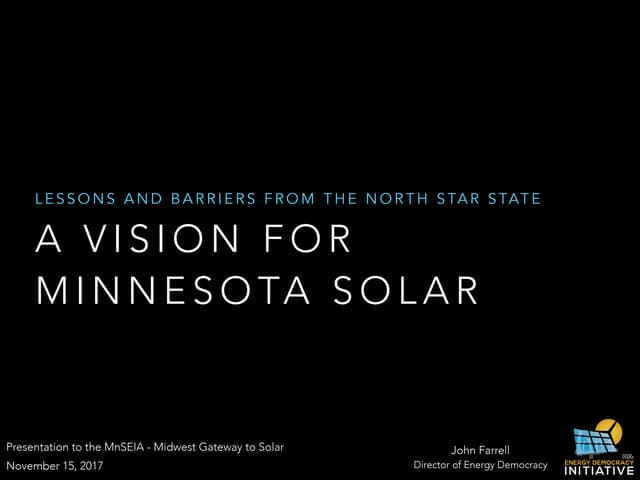 A Vision for Minnesota Solar: Lessons and Barriers from the North Star State