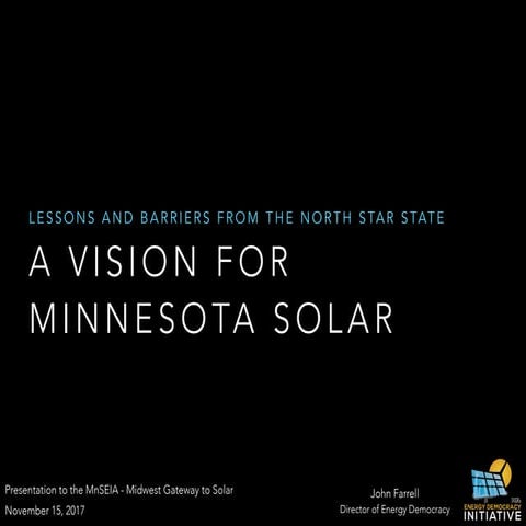 A Vision for Minnesota Solar: Lessons and Barriers from the North Star State
