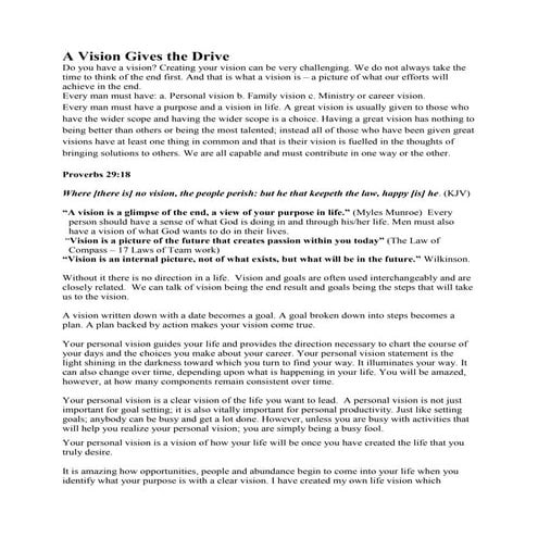 A Vision Gves the Drive