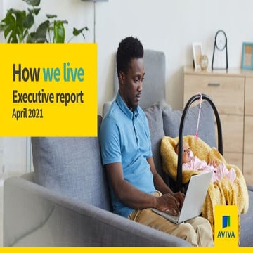 Aviva: How we live