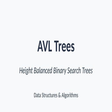 AVL_Tree_and_Height_Balanced_Trees solverd by deeppptx | PPTX