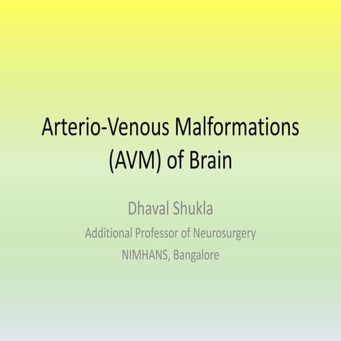 Arteriovenous Malformation (AVM) of Brain