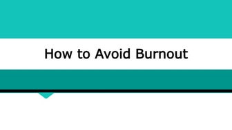 Avoid burnout branded