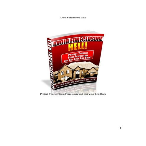 Avoid Foreclosure Hell