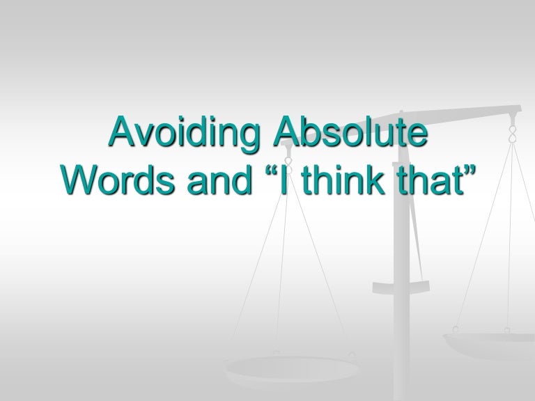 avoiding-absolute-words