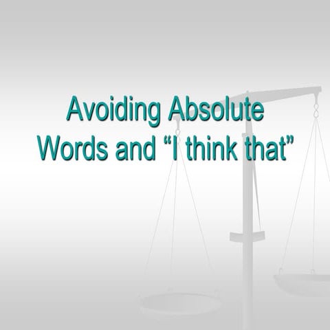 Avoiding Absolute Words | PPT