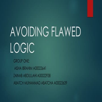 AVOIDING ANY FORM OF FLAWED LOGIC IN WRITING.pptx