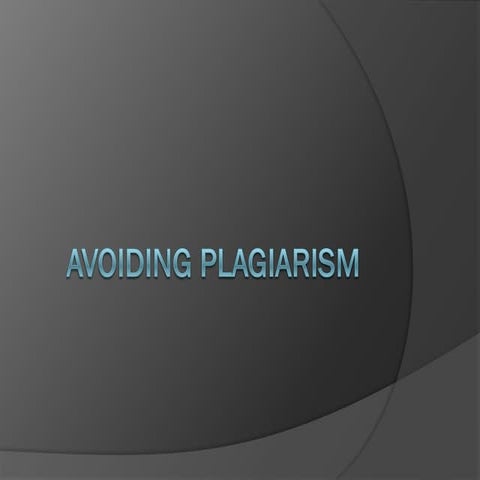 Avoiding plagiarism